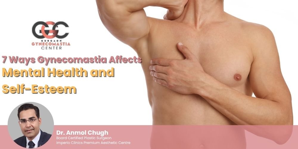 7 Ways Gynecomastia Affects Mental Health and Self-Esteem